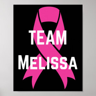 Personalisiertes Team Melissa I Trage Pink Breast  Poster