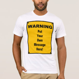 Personalisiertes Warnzeichen T-Shirt