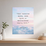 Personalisiertes Zitat-Poster Poster<br><div class="desc">Erstellen Sie Ihr eigenes personalisiertes Zitat-Poster mit Ihrem individuellen Angebot in einer minimalistischen Schrift-Stil Typografie und Sonnenuntergang Wolken Hintergrund.</div>