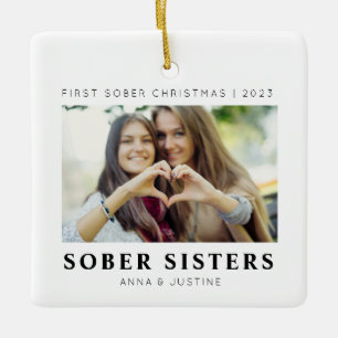 Personalizable Sober Sisters Best Friends Xmas Keramikornament