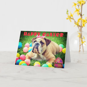 Personalize Name GLÜCKY EASTER Bulldog Funny Niedl Karte
