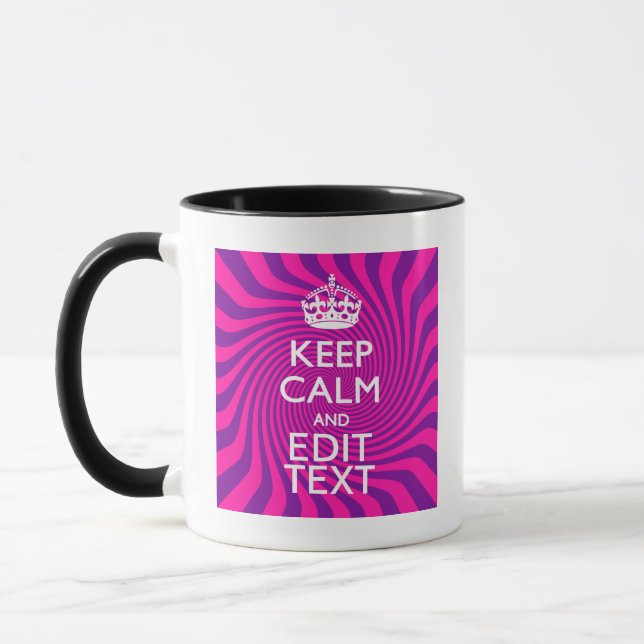 Personalize Your Keep Calm Saying on Pink Swirl Tasse (Links)