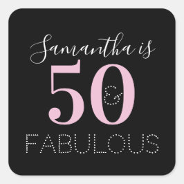 Personalized 50 and fabulous Black Pink Birthday Quadratischer Aufkleber