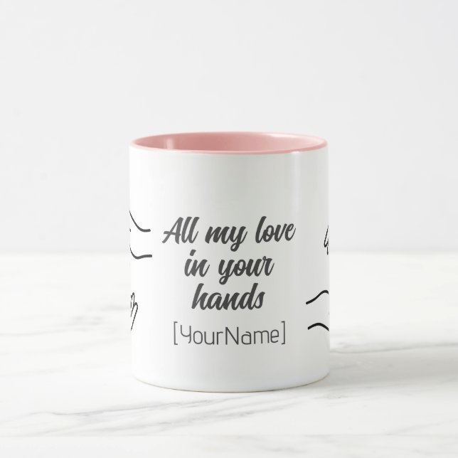Personalized All My Love Hands Heart Mug Tasse (Zentrum)
