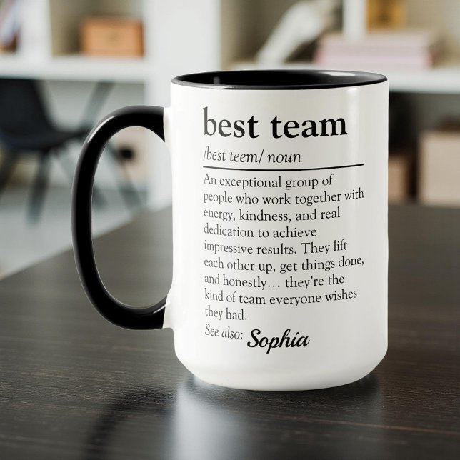 Personalized Best Team Definition Appreciation Tasse (Von Creator hochgeladen)