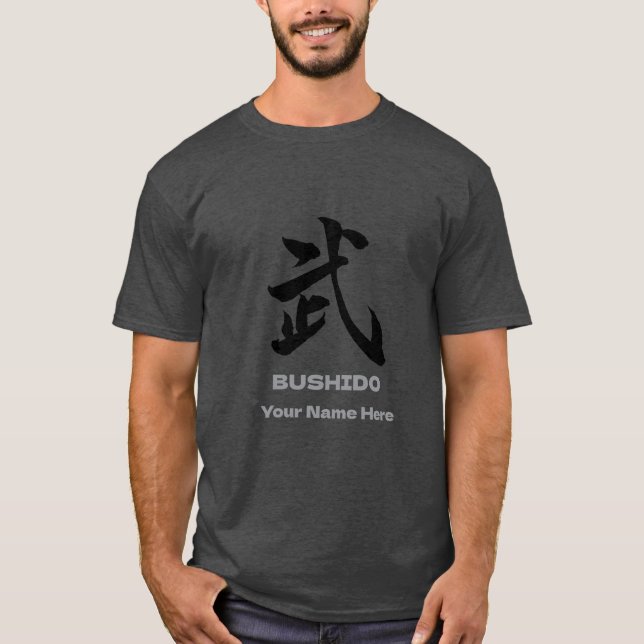 Personalized BUSHIDO 武 Kanji Samurai T-Shir T-Shirt (Vorderseite)