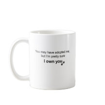 Personalized Chihuahua “I Own You” Design
