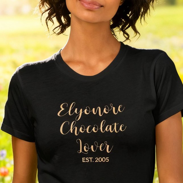 Personalized Chocolate Lover Name Established T-Shirt (Von Creator hochgeladen)