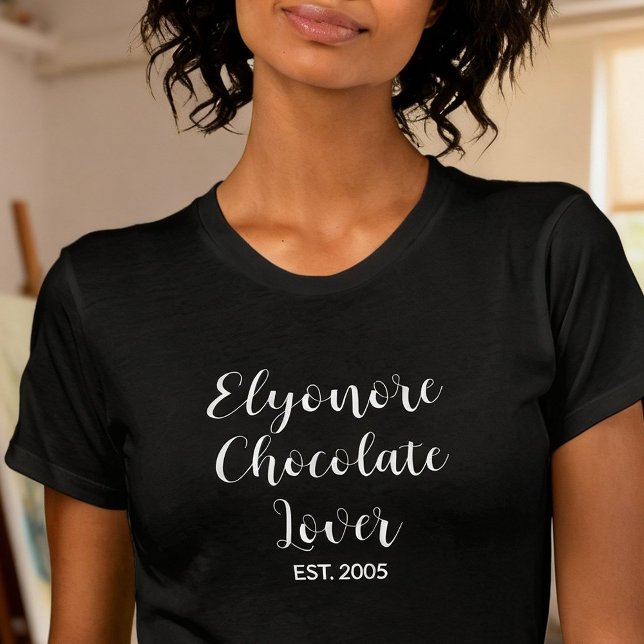 Personalized Chocolate Lover Name Established T-Shirt (Von Creator hochgeladen)