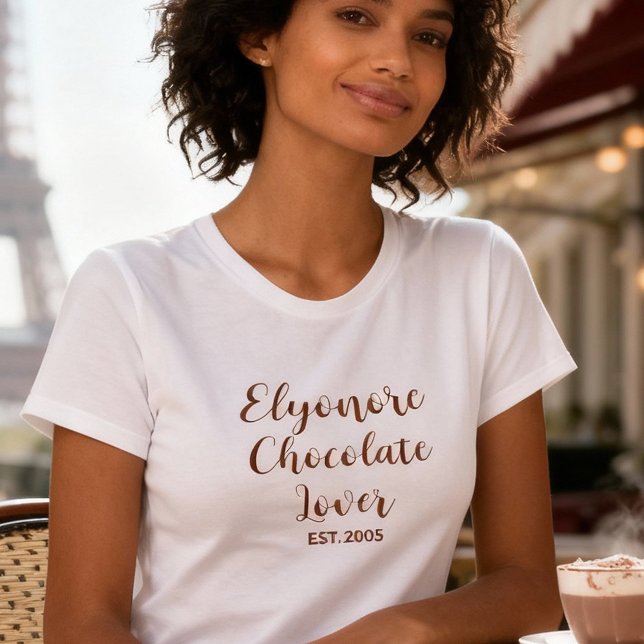 Personalized Chocolate Lover Name Established T-Shirt (Von Creator hochgeladen)