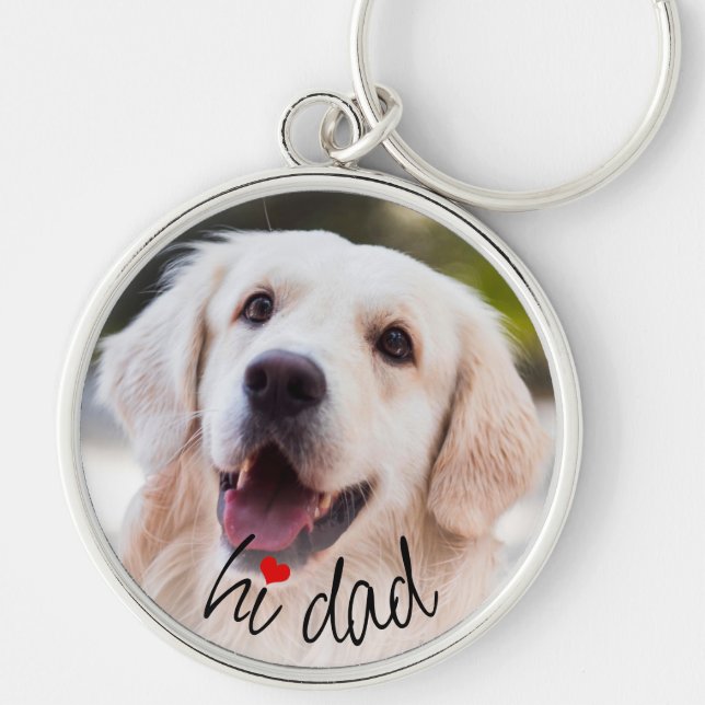 Personalized Dog Photo Love Heart Hi Dad Text Schlüsselanhänger (Vorne)