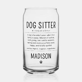 Personalized Dog Sitter Pet Sitter Funny Gifts Dosenglas