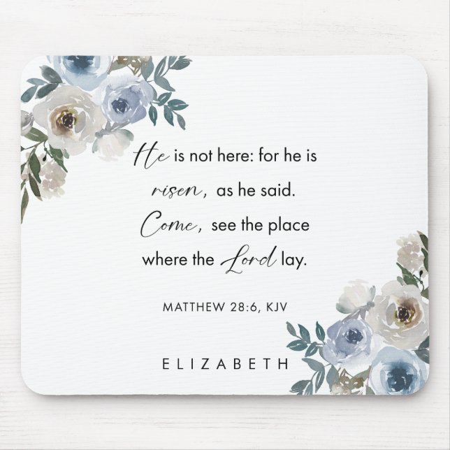 Personalized Easter Bible Verse Matthew 28:6 Mousepad (Vorne)