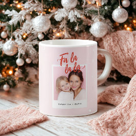 Personalized Fa La La La Pink Christmas Photo Kaffeetasse