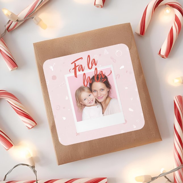 Personalized Fa La La La Pink Christmas Photo Quadratischer Aufkleber (Von Creator hochgeladen)