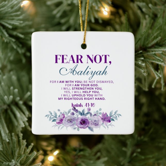 Personalized Fear Not Isaiah 41:10 Purple Floral Keramikornament (Baum)