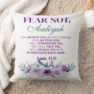 Personalized Fear Not Isaiah 41:10 Purple Floral Kissen