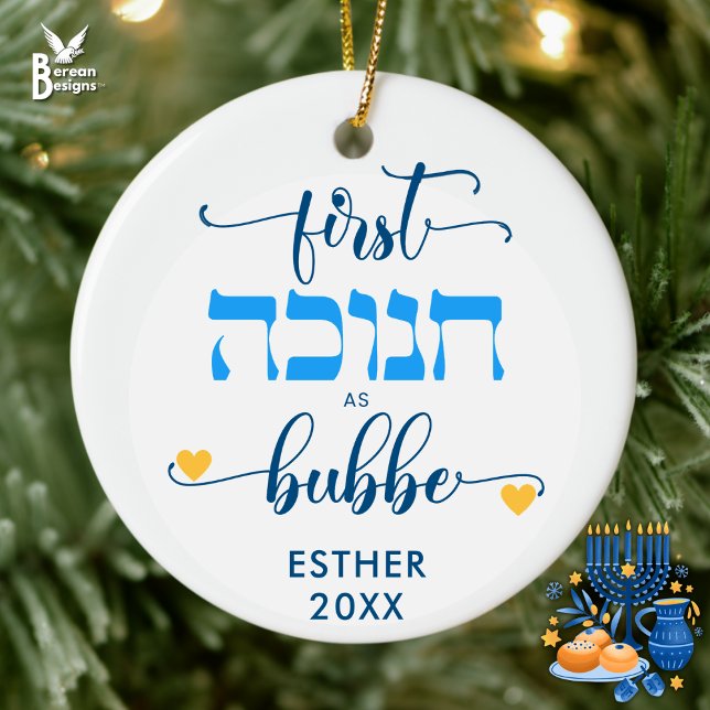 Personalized FIRST HANUKKAH AS GRANDPMA BUBBE Keramik Ornament (Personalized FIRST HANUKKAH AS BUBBE ornament for new grandmothers—souvenir for a new arrival.)