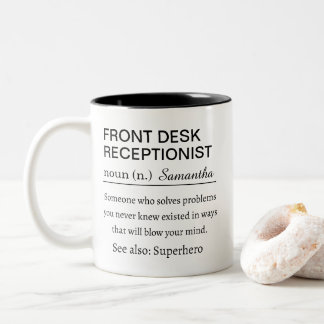 Personalized Front Desk Receptionist Definition Zweifarbige Tasse