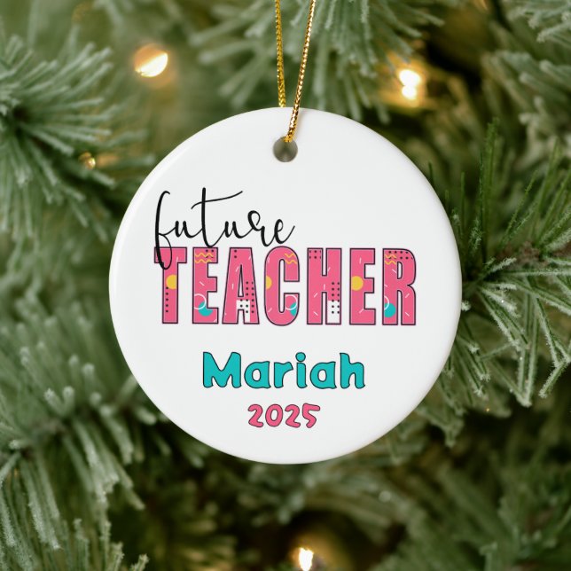 Personalized Future Teacher Christmas Ornament (Baum)