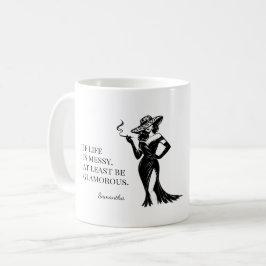 Personalized Glam Style Quote Design  Kaffeetasse
