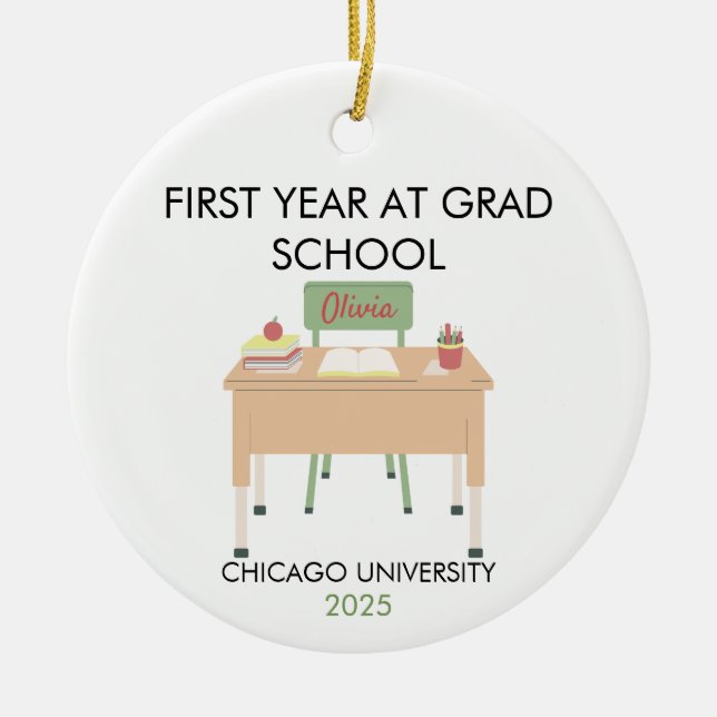 Personalized Grad School Ornament, First Year  Keramik Ornament (Vorne)