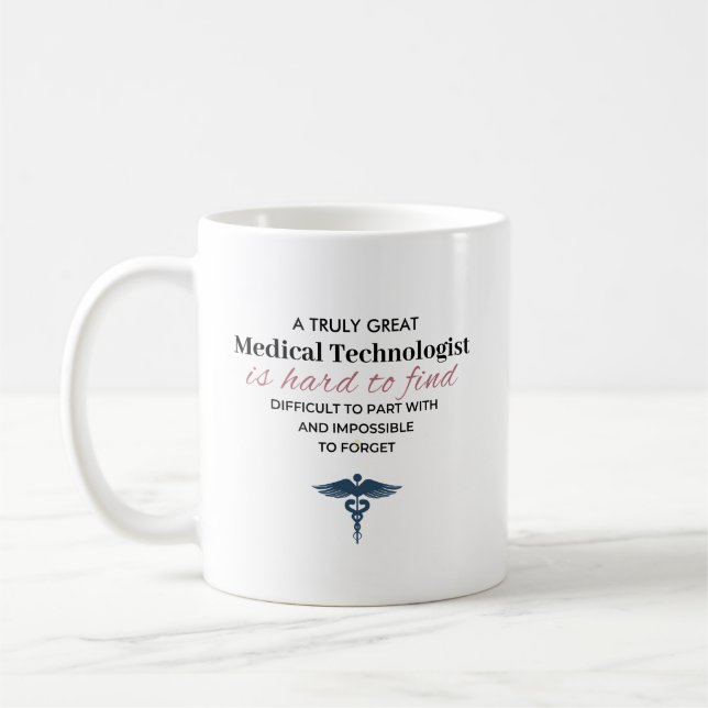 Personalized Great Medical Technologist Quote Kaffeetasse (Links)