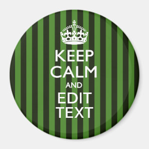 Personalized Green Stripes Keep Calm Your Text Magnet