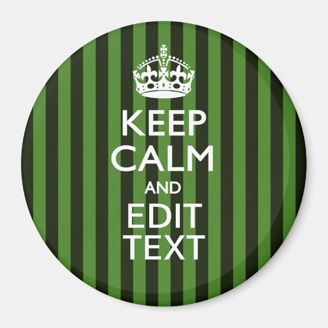Personalized Green Stripes Keep Calm Your Text Magnet (Vorne)