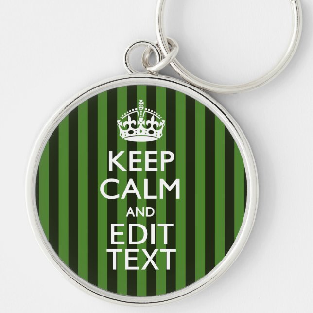 Personalized Green Stripes Keep Calm Your Text Schlüsselanhänger (Vorne)