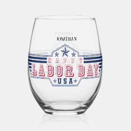 Personalized Happy Labor Day Weinglas Ohne Stiel