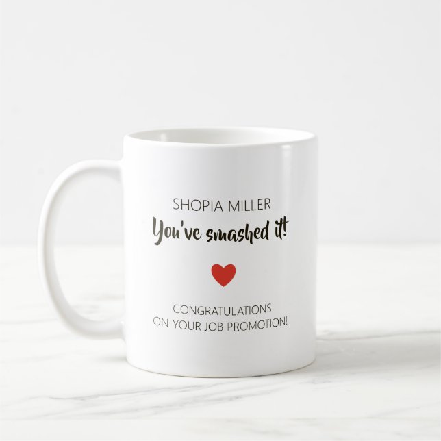 Personalized Job Promotion – You’ve Smashed It Kaffeetasse (Links)