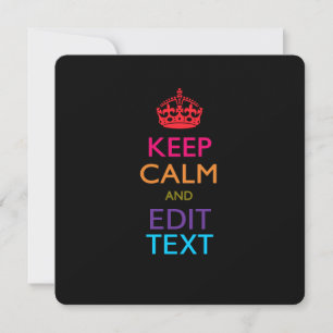 Personalized KEEP CALM AND Edit Text Multicolored