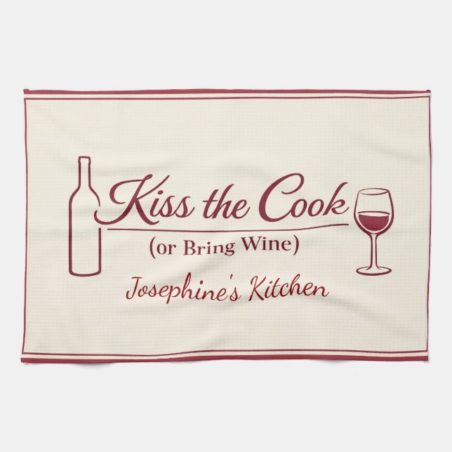 Personalized Kiss the Cook or Bring Wine Funny Red Geschirrtuch (Horizontal)