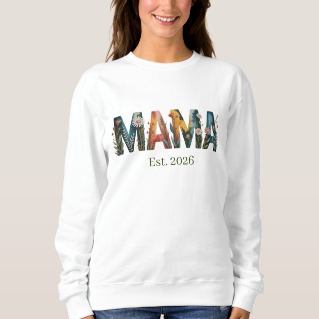 Personalized Mama Est Year Floral Mother Gift Sweatshirt (Vorderseite)