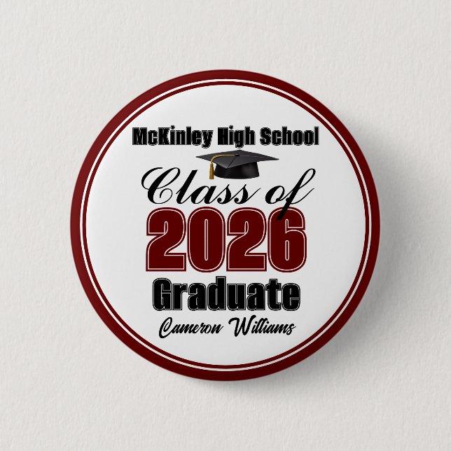 Personalized Maroon Class of 2026 Graduation Party Button (Vorderseite)