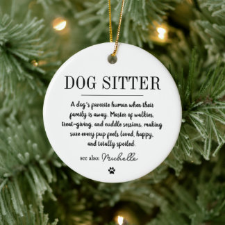 Personalized Modern Dog Sitter Pet Sitter Funny  Keramik Ornament