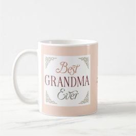 Personalized Monogram Name Best Grandma Ever  Kaffeetasse