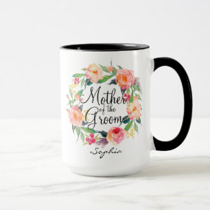 Personalized Mother of the Groom Floral Wreath2 Tasse