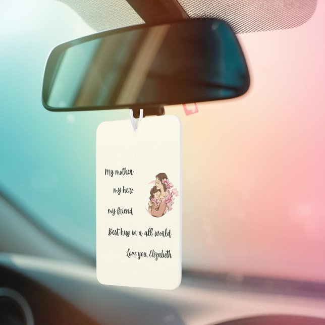 Personalized Mother's Day Mom's Hug Air Freshener Autolufterfrischer (Von Creator hochgeladen)