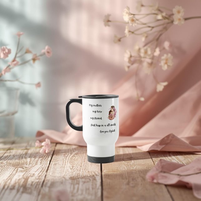 Personalized Mother's Day Mom's Hug Travel Mug Reisebecher (Von Creator hochgeladen)