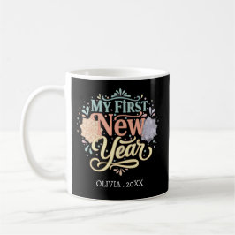 Personalized My First New Year Mug – Custom Name Kaffeetasse
