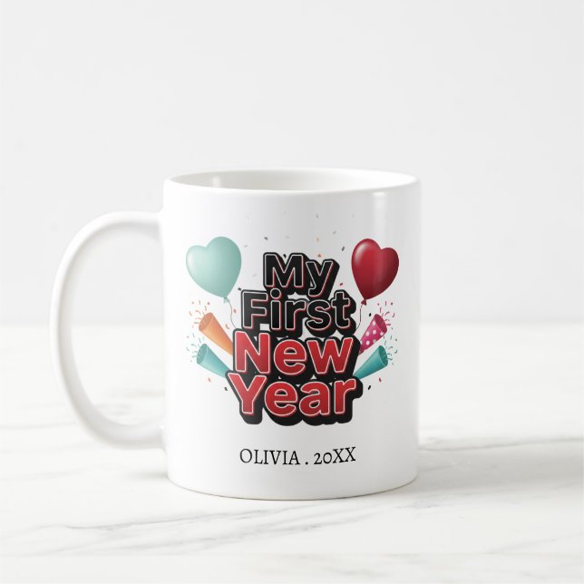 Personalized My First New Year Mug – Custom Name Kaffeetasse (Links)