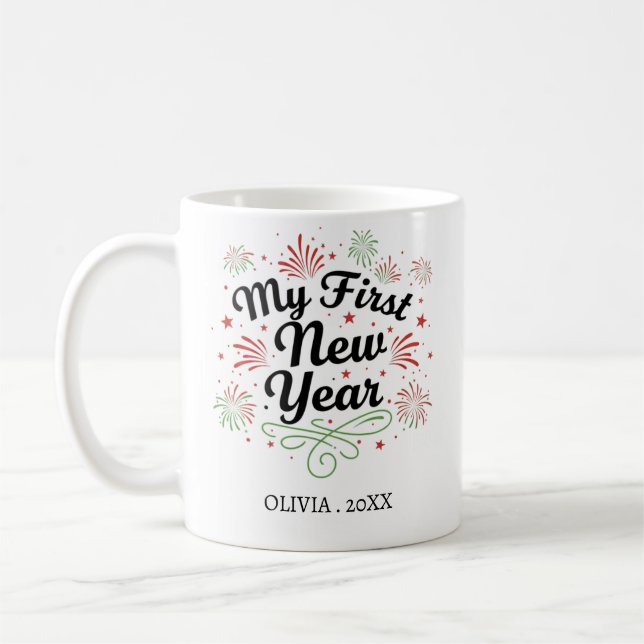 Personalized My First New Year Mug – Custom Name Kaffeetasse (Links)