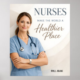Personalized Nurse "Healthier World" Appreciation Poster