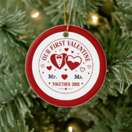 Personalized "Our First Valentine" Mr. & Ms. Keramik Ornament
