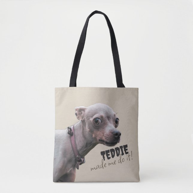 Personalized “[Pet Name] Made Me Do It” Tote Bag (Vorderseite)