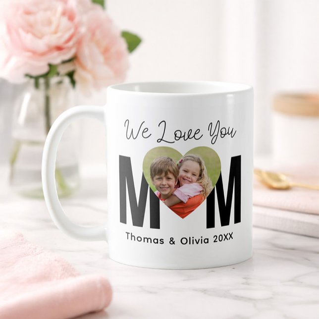 Personalized Photo We Love You Mom Mug Kaffeetasse (We love you mom mug)