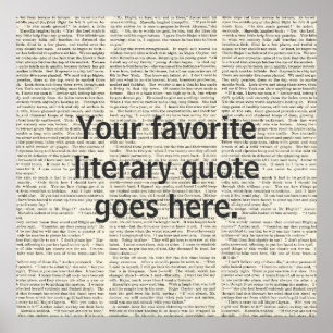 Personalized Quote, literary Poster, custom Poster