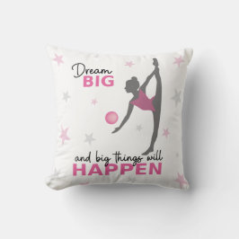Personalized Rhythmic Gymnast "Dream Big" Throw Pi Kissen